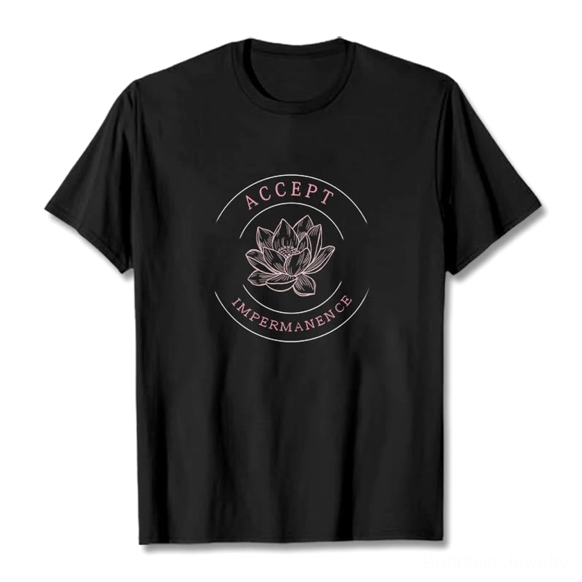 Accept Impermanence Buddhist lotus graphic t-shirt front flat lay white cotton tee with circular mandala design