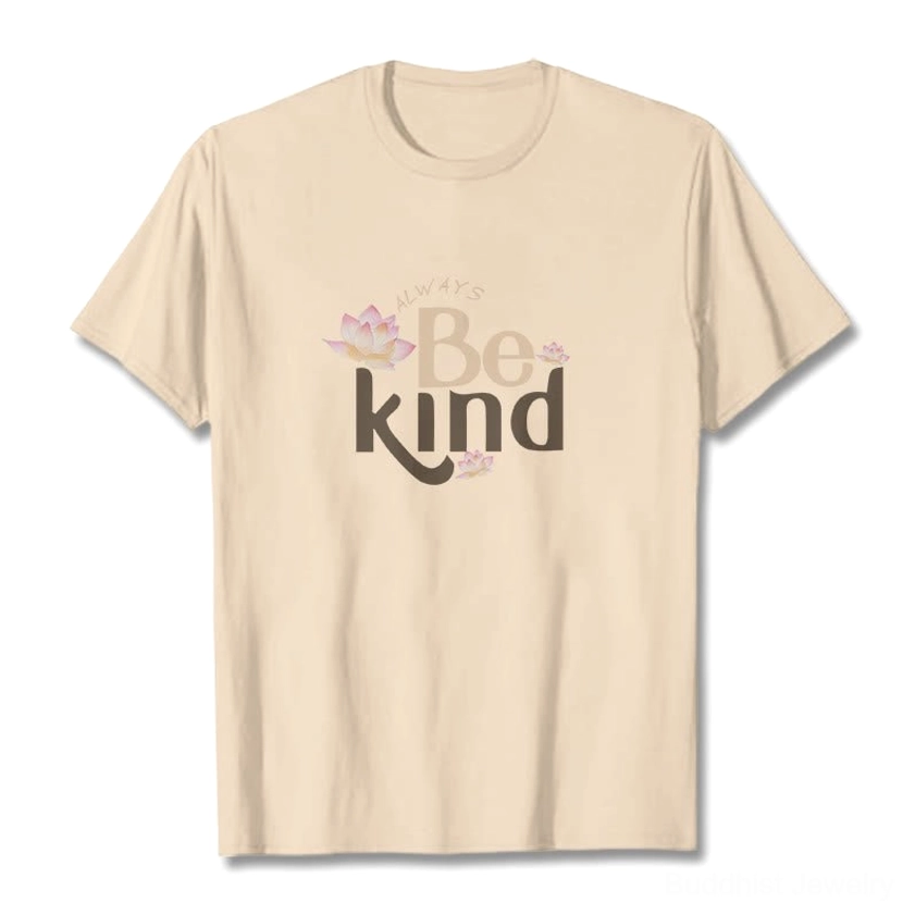Khaki beige Always Be Kind Buddhist T-Shirt with lotus graphic print, flat lay front view