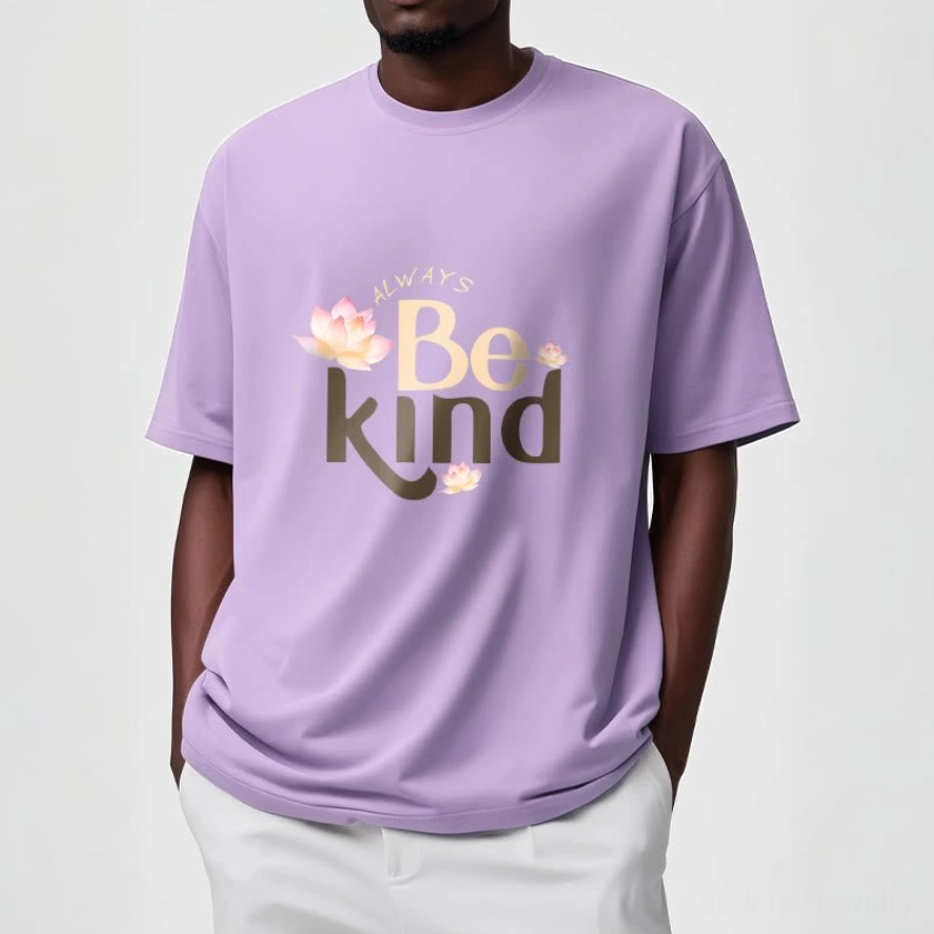 Always Be Kind Buddhist T-Shirt styling inspiration with mindfulness and wellness lifestyle