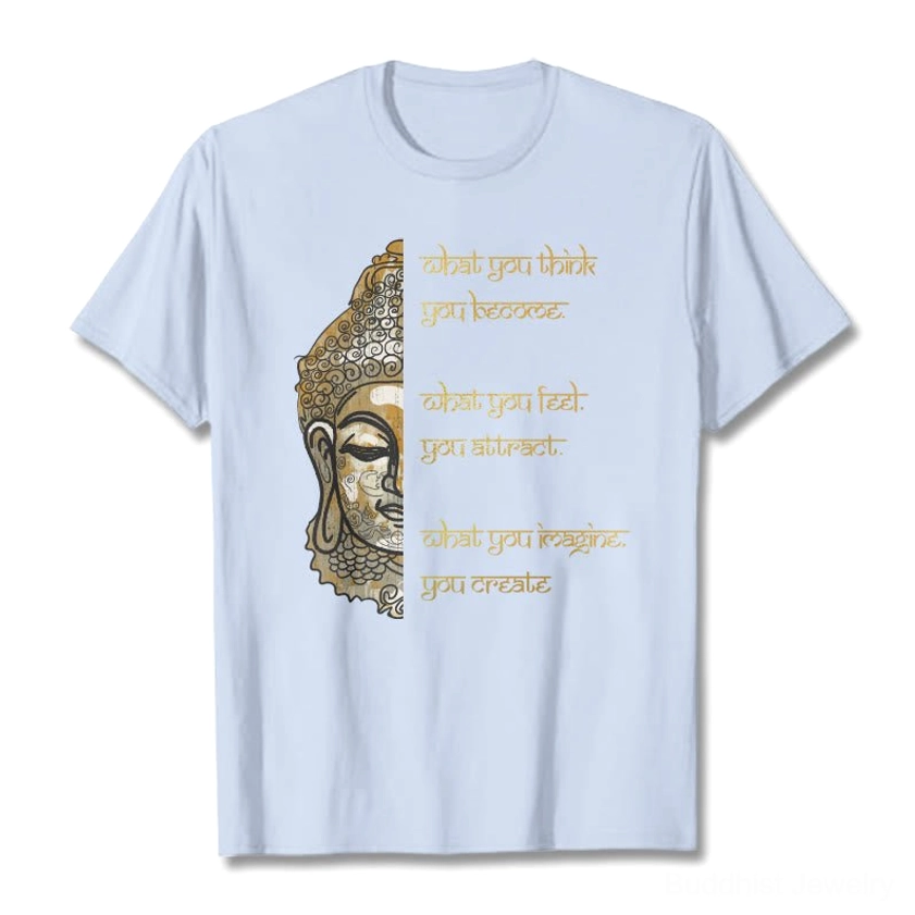 Light cyan Buddhist what you think t-shirt overhead flat lay with gold Buddha and quote design
