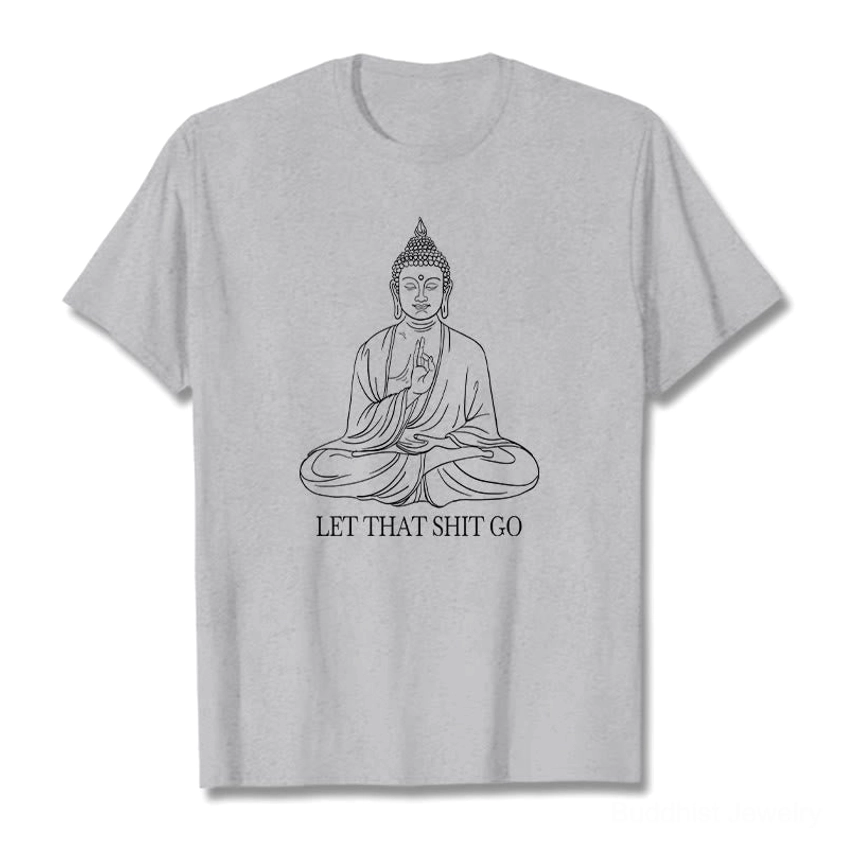 Buddhist let that shit go graphic tee flat lay front view heather grey cotton