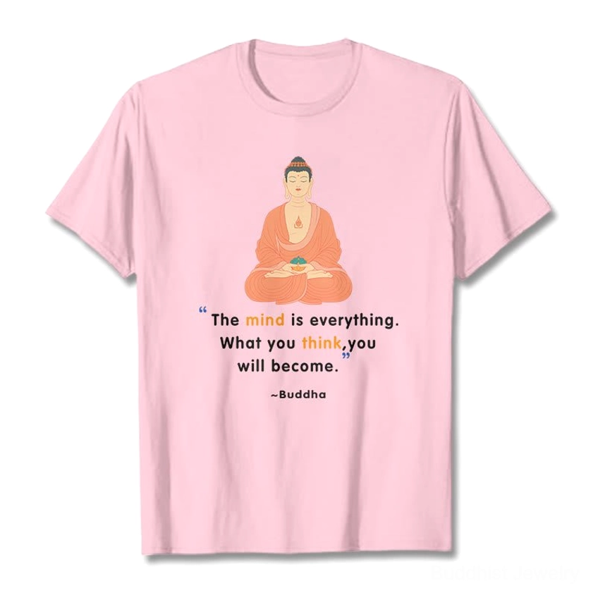 Pink Buddhist philosophy t-shirt flat lay with mind is everything quote design