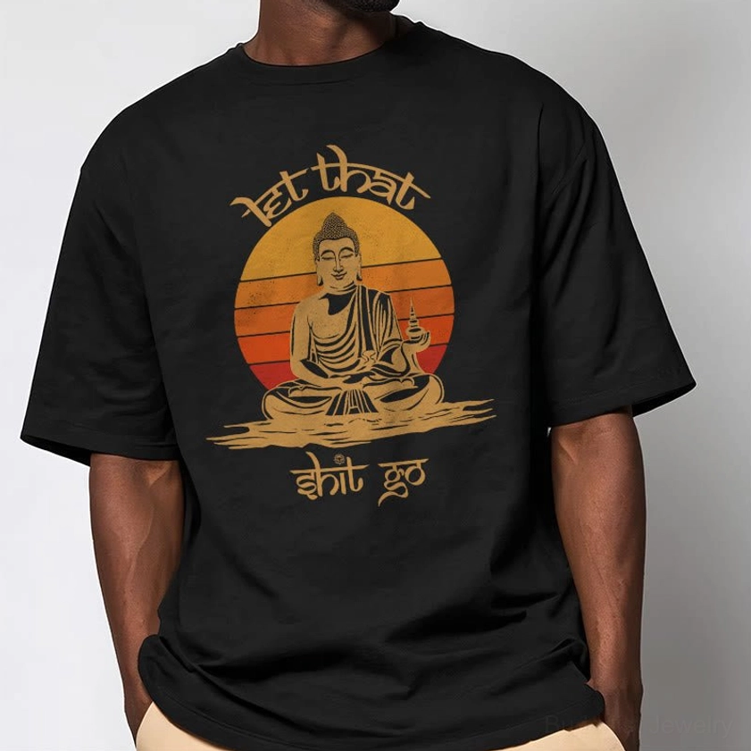 Black Buddhist mindfulness t-shirt back view showing Let That Shit Go print design worn on model