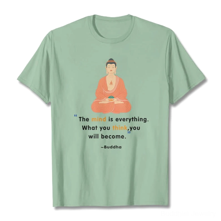 Bisque Buddhist mind is everything t-shirt flat lay front design