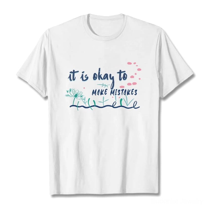 White it's okay to make mistakes graphic t-shirt flat lay design view