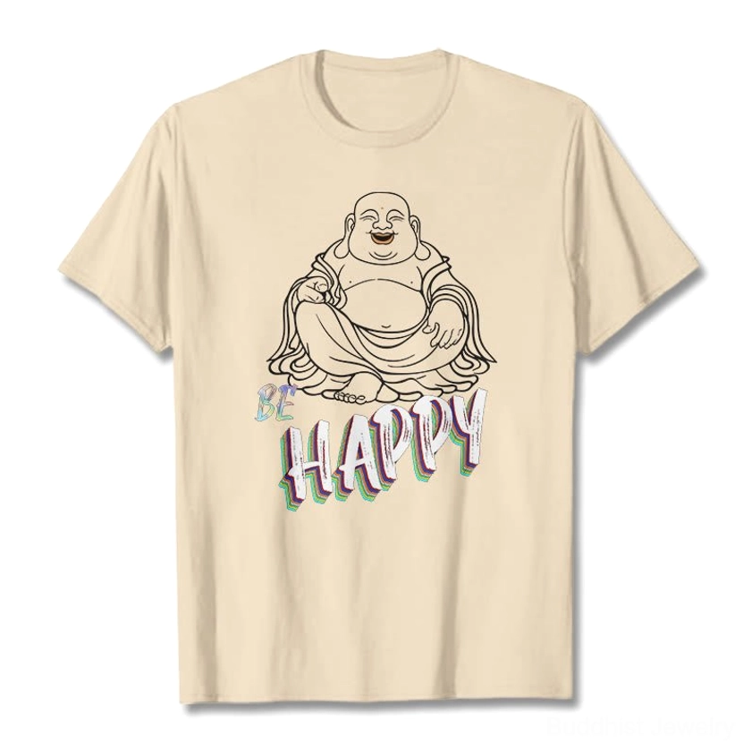 Laughing Buddha BE HAPPY cream beige t-shirt flat lay front view gradient text