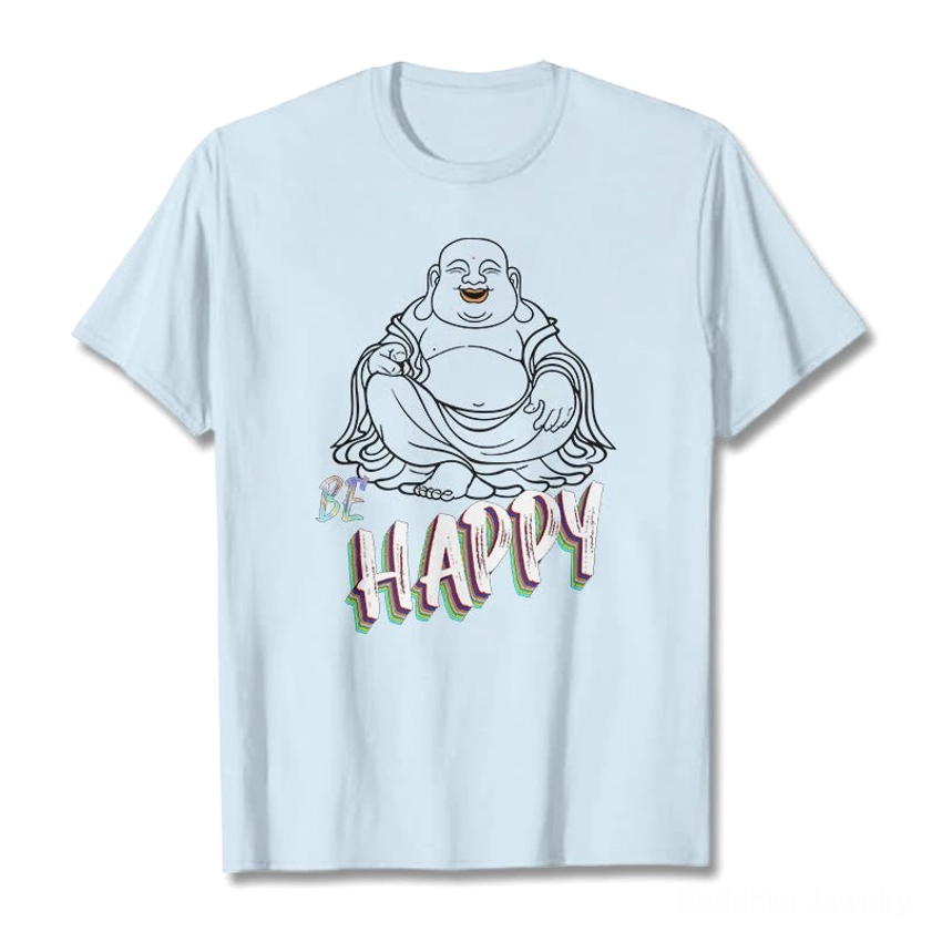 Light cyan Laughing Buddha BE HAPPY t-shirt model wear casual comfort Buddhist tee