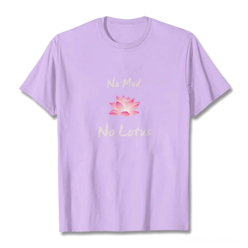 No Mud No Lotus Buddhist t-shirt showing unisex regular fit and crew neckline