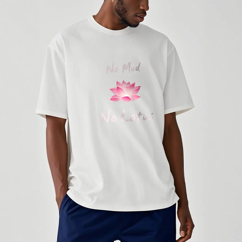 No Mud No Lotus Buddhist tee worn for yoga and meditation practice
